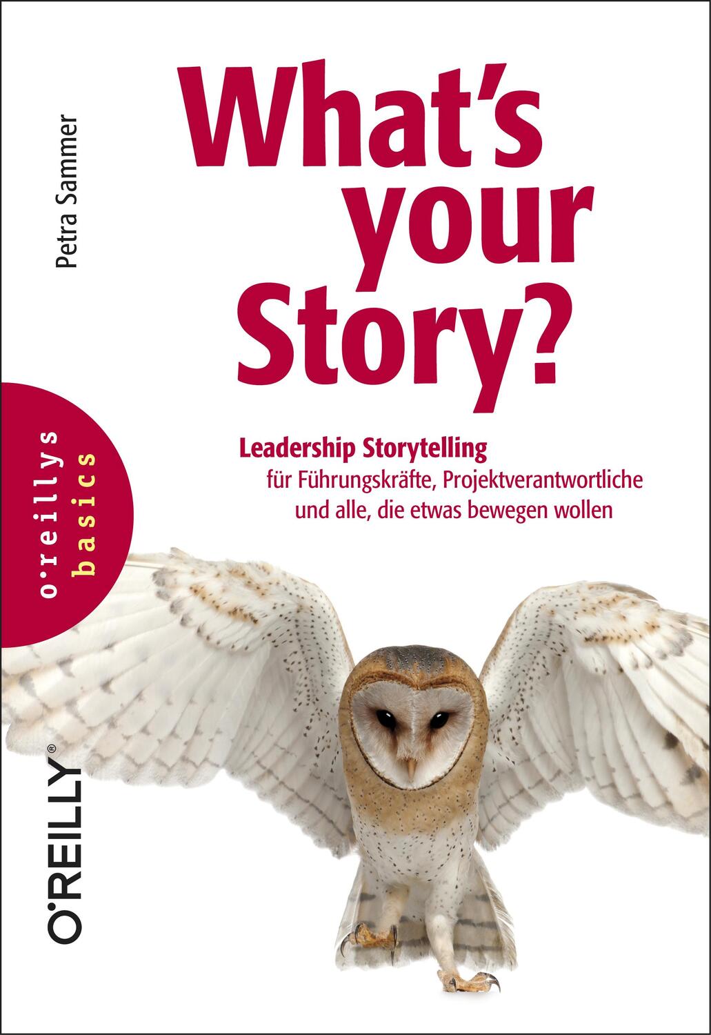 Cover: 9783960090830 | What's your Story? | Petra Sammer | Taschenbuch | Deutsch | 2019