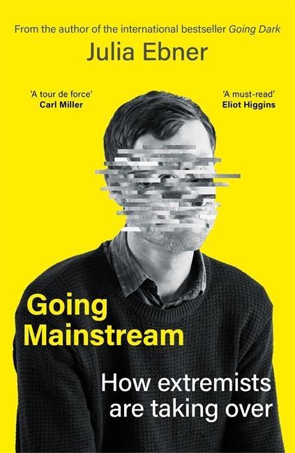 Cover: 9781804183151 | Going Mainstream | How extremists are taking over | Julia Ebner | Buch
