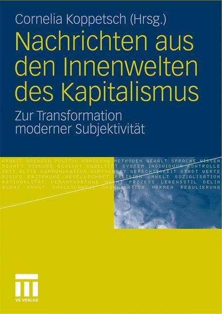 Cover: 9783531181639 | Nachrichten aus den Innenwelten des Kapitalismus | Cornelia Koppetsch