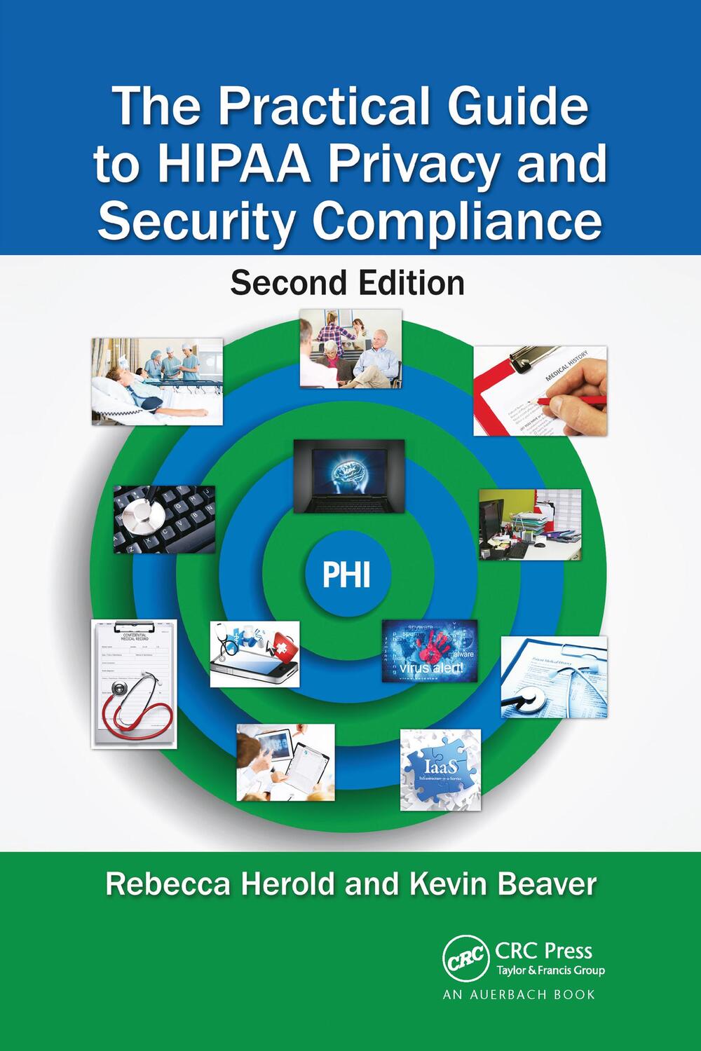 Cover: 9781032098937 | The Practical Guide to HIPAA Privacy and Security Compliance | Buch