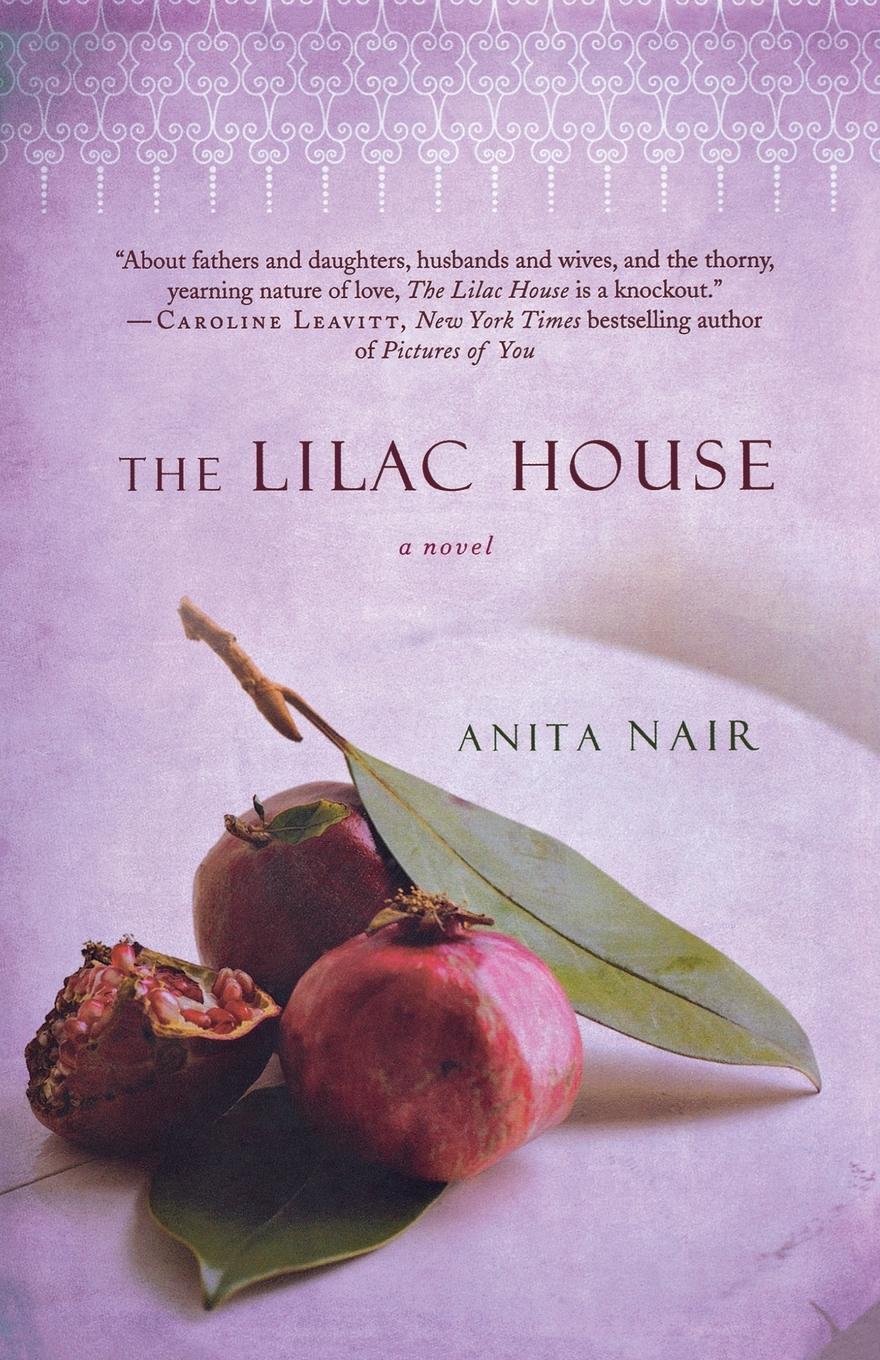 Cover: 9780312606770 | The Lilac House | Anita Nair | Taschenbuch | Paperback | Englisch