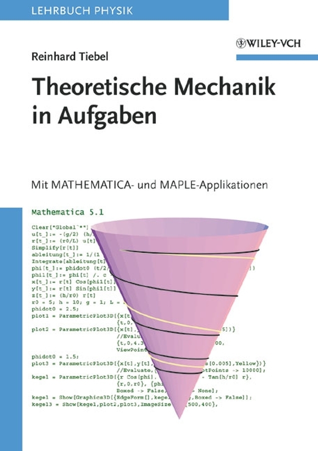 Cover: 9783527406036 | Theoretische Mechanik in Aufgaben | Reinhard Tiebel | Taschenbuch