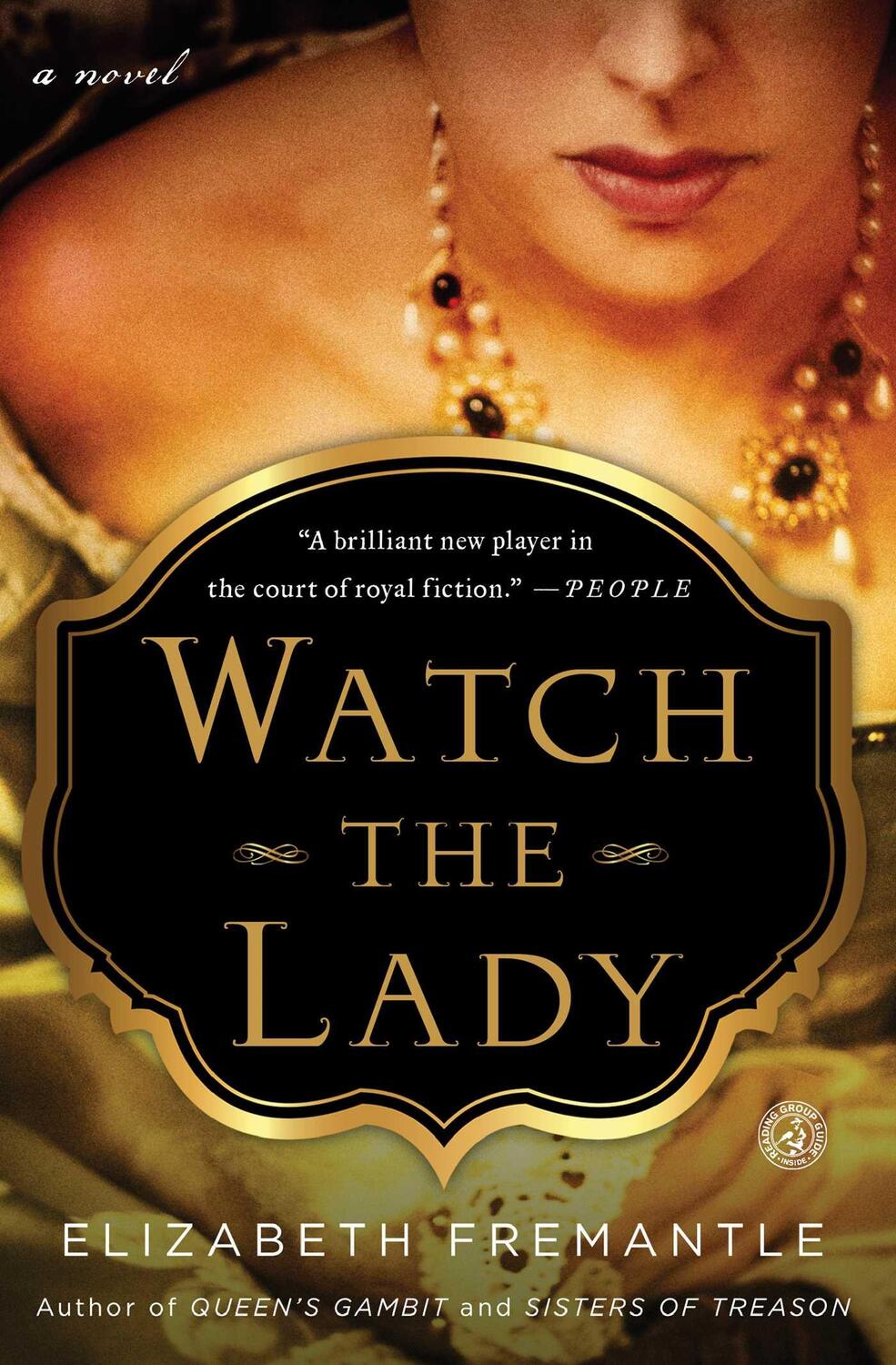Cover: 9781476703121 | Watch the Lady | Elizabeth Fremantle | Taschenbuch | Englisch | 2015