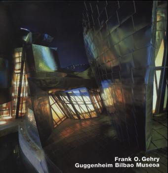 Cover: 9783930698325 | Frank O Gehry - Guggenheim Bilbao Museoa | Engl, Opus 32 | Buch | 2021