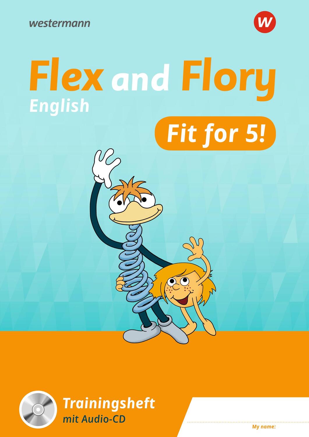 Cover: 9783425057910 | Flex and Flory. Fit for 5! Trainingsheft | Broschüre | mit Audio-CD