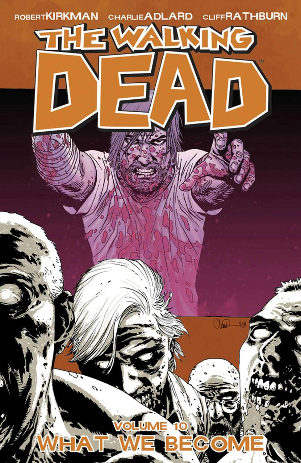 Cover: 9781607060758 | The Walking Dead Volume 10: What We Become | Robert Kirkman | Buch