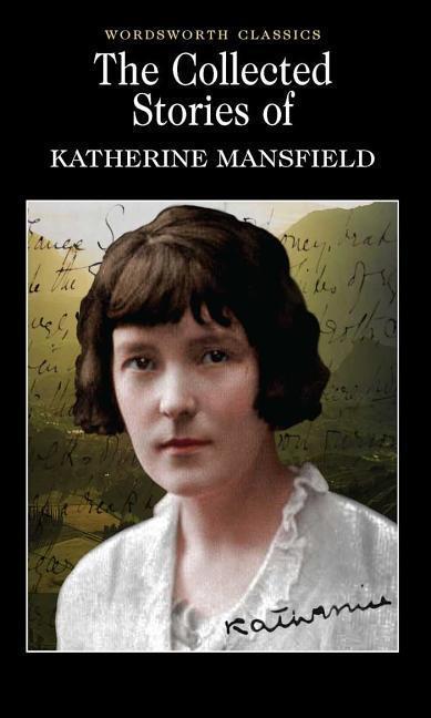 Cover: 9781840222654 | The Collected Short Stories of Katherine Mansfield | Mansfield | Buch