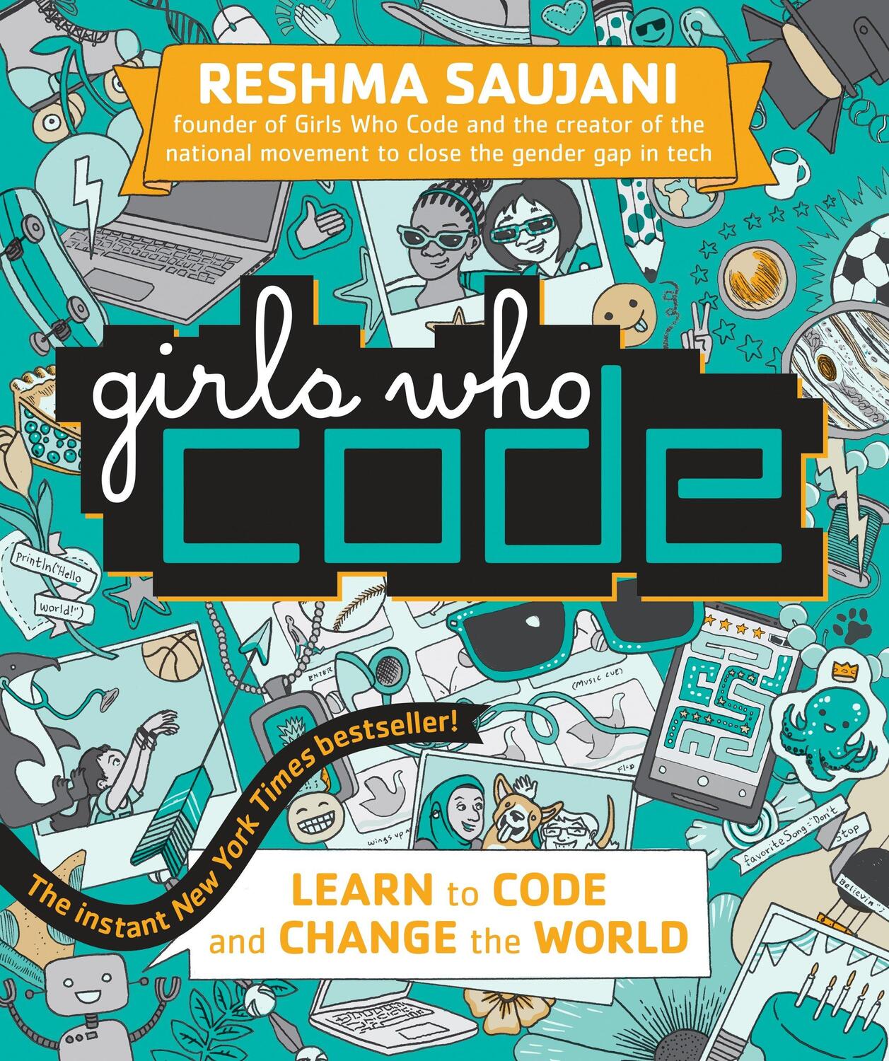 Cover: 9780425287538 | Girls Who Code | Learn to Code and Change the World | Reshma Saujani