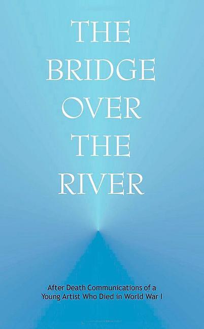 Cover: 9780910142595 | The Bridge Over the River | J. Anonymous | Taschenbuch | Englisch