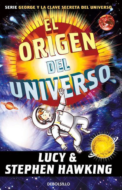 Cover: 9781644736722 | El Origen del Universo / George and the Big Bang | Hawking (u. a.)