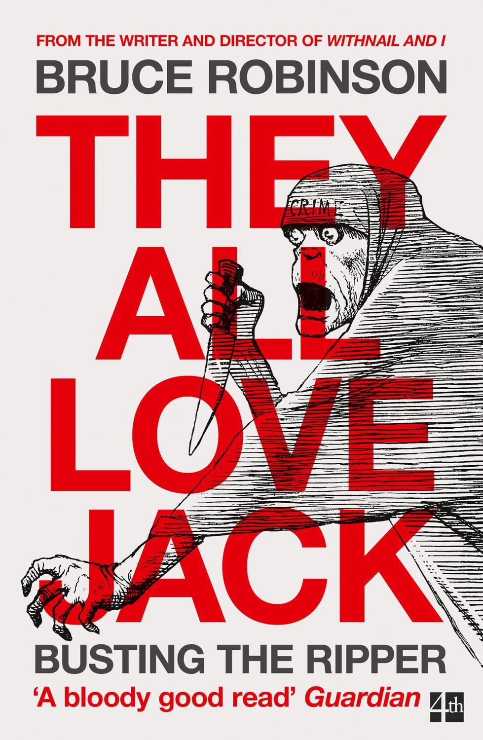 Cover: 9780007548903 | They All Love Jack | Busting the Ripper | Bruce Robinson | Taschenbuch