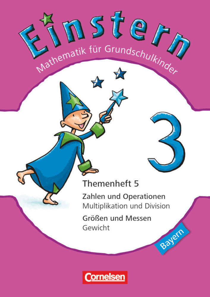 Cover: 9783060834778 | Einstern - Mathematik - Bayern 2014 - Band 3 | Themenheft 5 | 40 S.