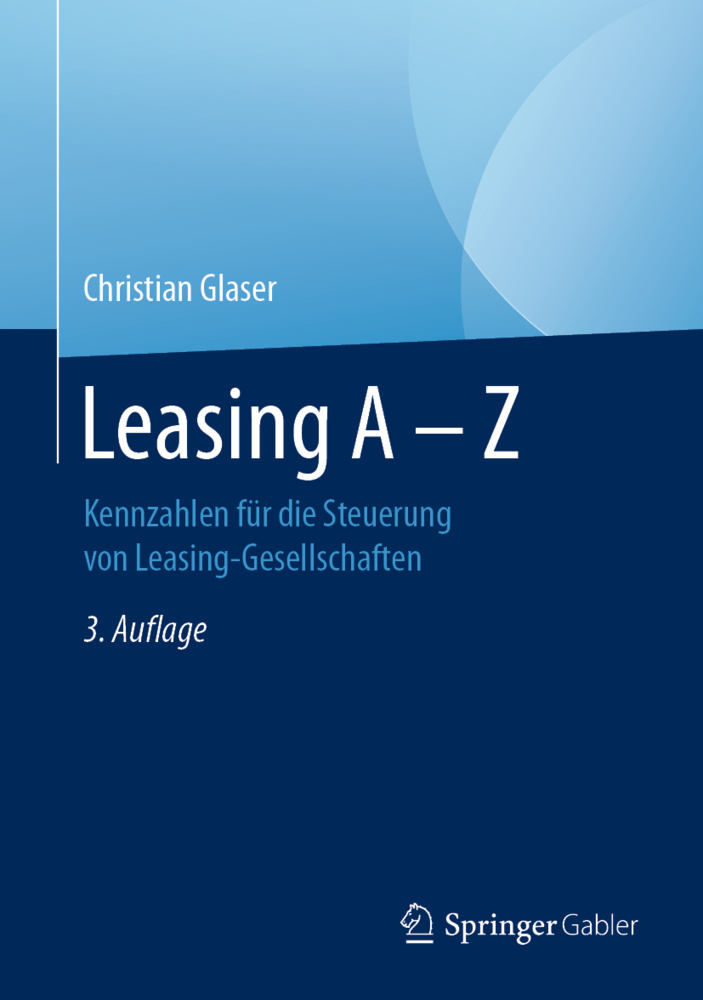 Cover: 9783658318383 | Leasing A - Z | Christian Glaser | Buch | 564 S. | Deutsch | 2021