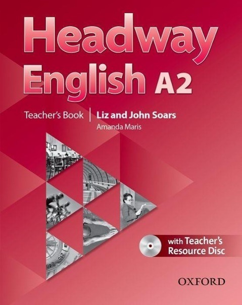Cover: 9780194741323 | Headway English: A2 Teacher's Book Pack (DE/AT), with CD-ROM | Buch