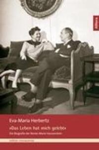 Cover: 9783869061726 | »Das Leben hat mich gelebt« | Eva-Maria Herbertz | Taschenbuch | 2012