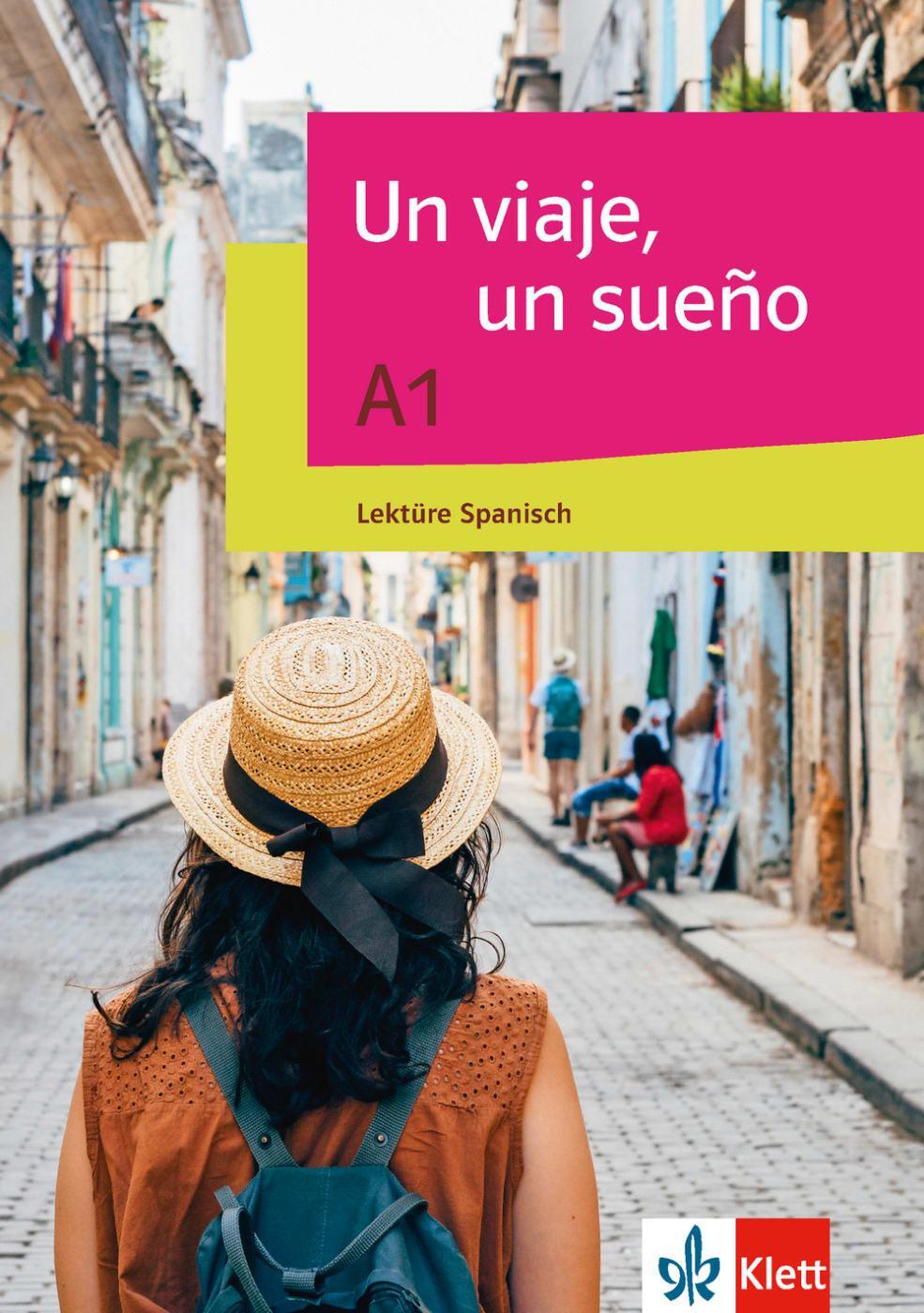 Cover: 9783125146839 | Un viaje, un sueño | Lektüre Spanisch | Mónica Hagedorn Castro-Peláez
