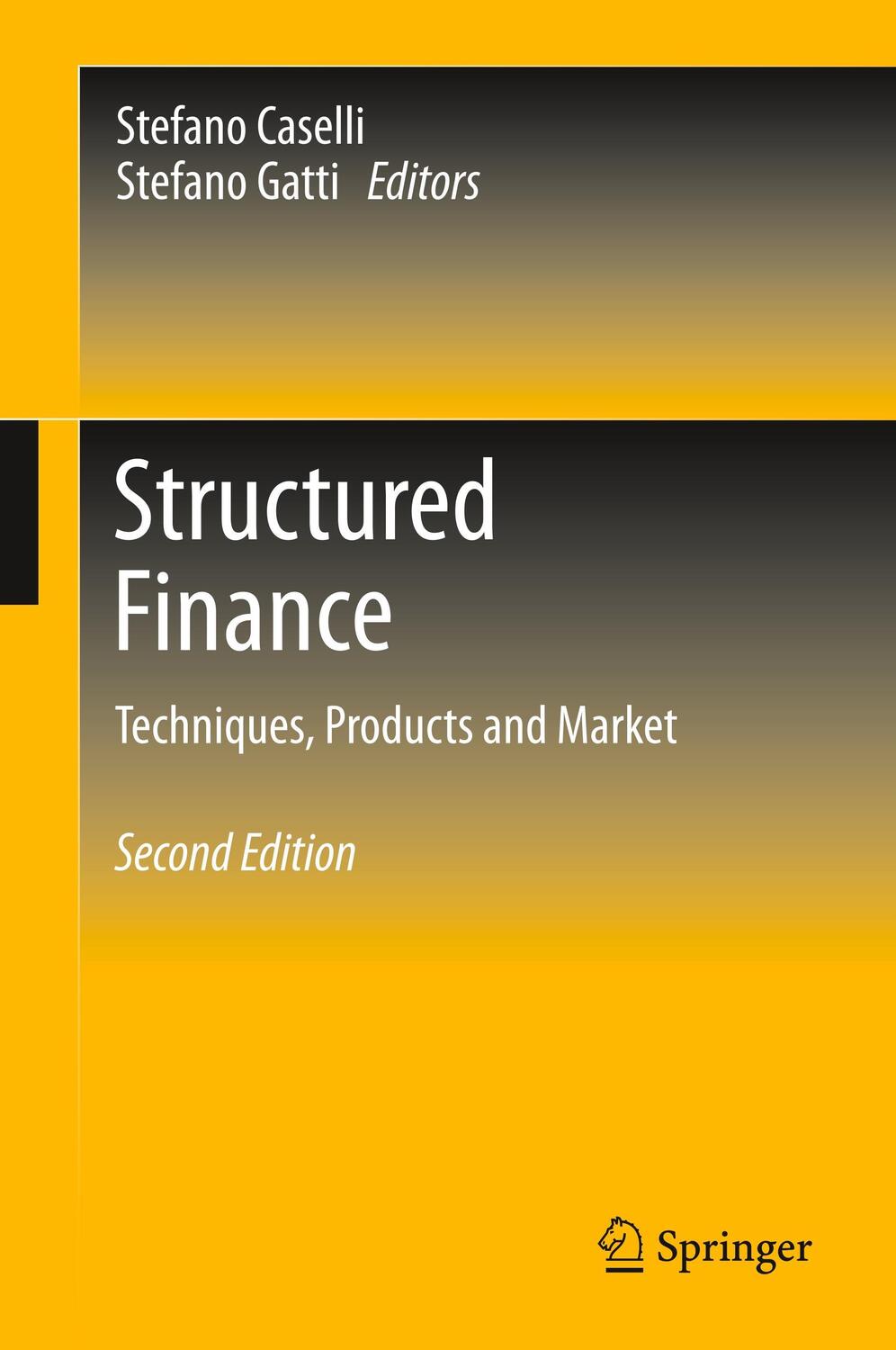 Cover: 9783319541235 | Structured Finance | Techniques, Products and Market | Gatti (u. a.)