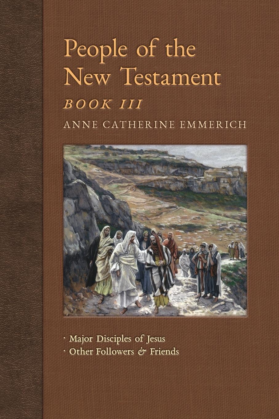 Cover: 9781621383871 | People of the New Testament, Book III | Emmerich (u. a.) | Taschenbuch