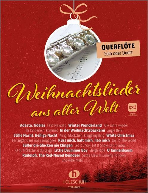 Cover: 9783864341885 | Weihnachtslieder aus aller Welt - Querflöte | Uwe Sieblitz | Broschüre