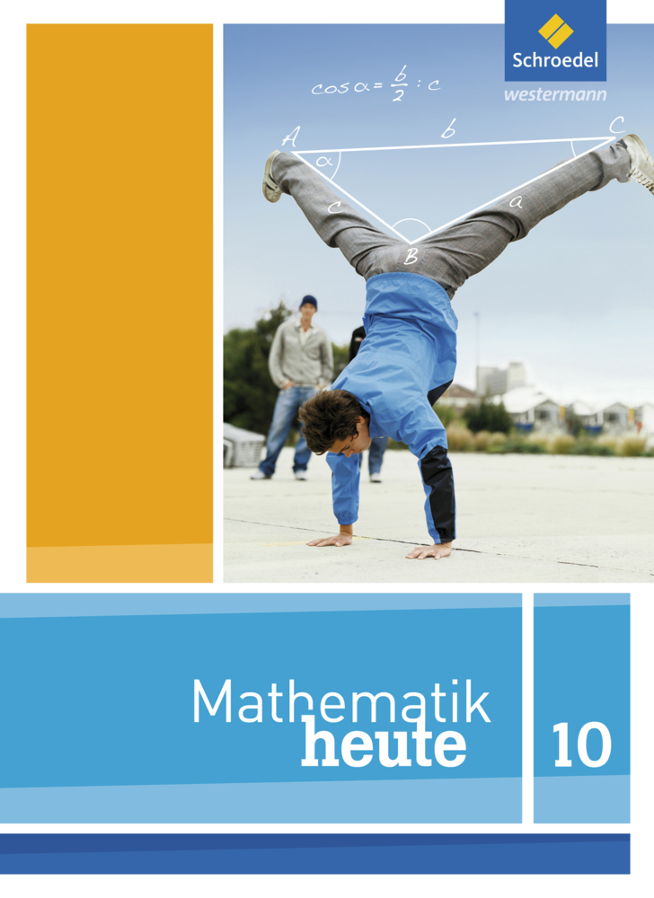 Cover: 9783507877351 | Mathematik heute - Ausgabe 2012 für Niedersachsen | Schülerband 10