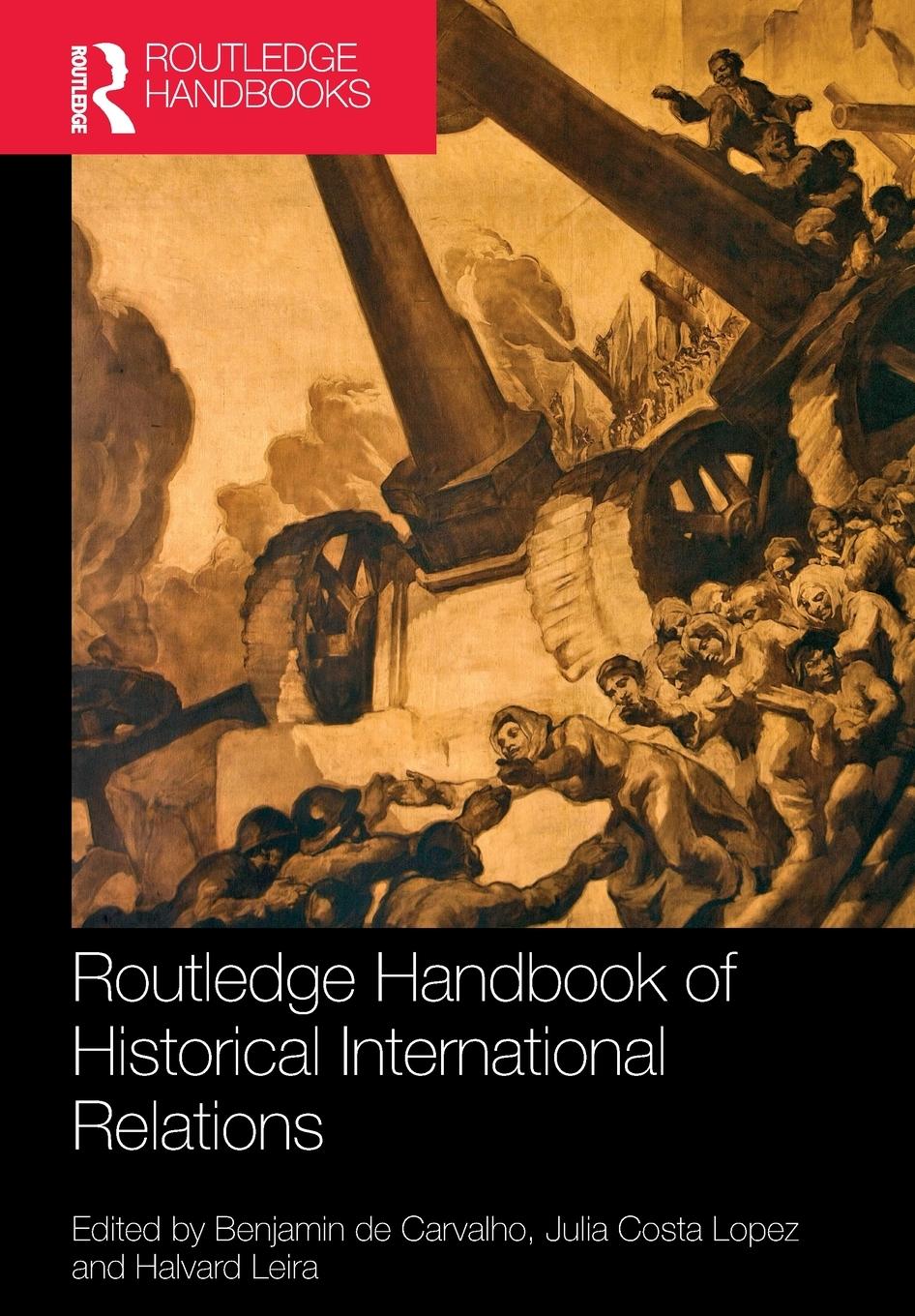 Cover: 9781032006697 | Routledge Handbook of Historical International Relations | Leira