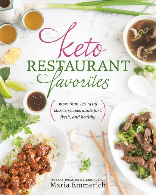 Cover: 9781628602586 | Keto Restaurant Favorites | Maria Emmerich | Taschenbuch | Englisch