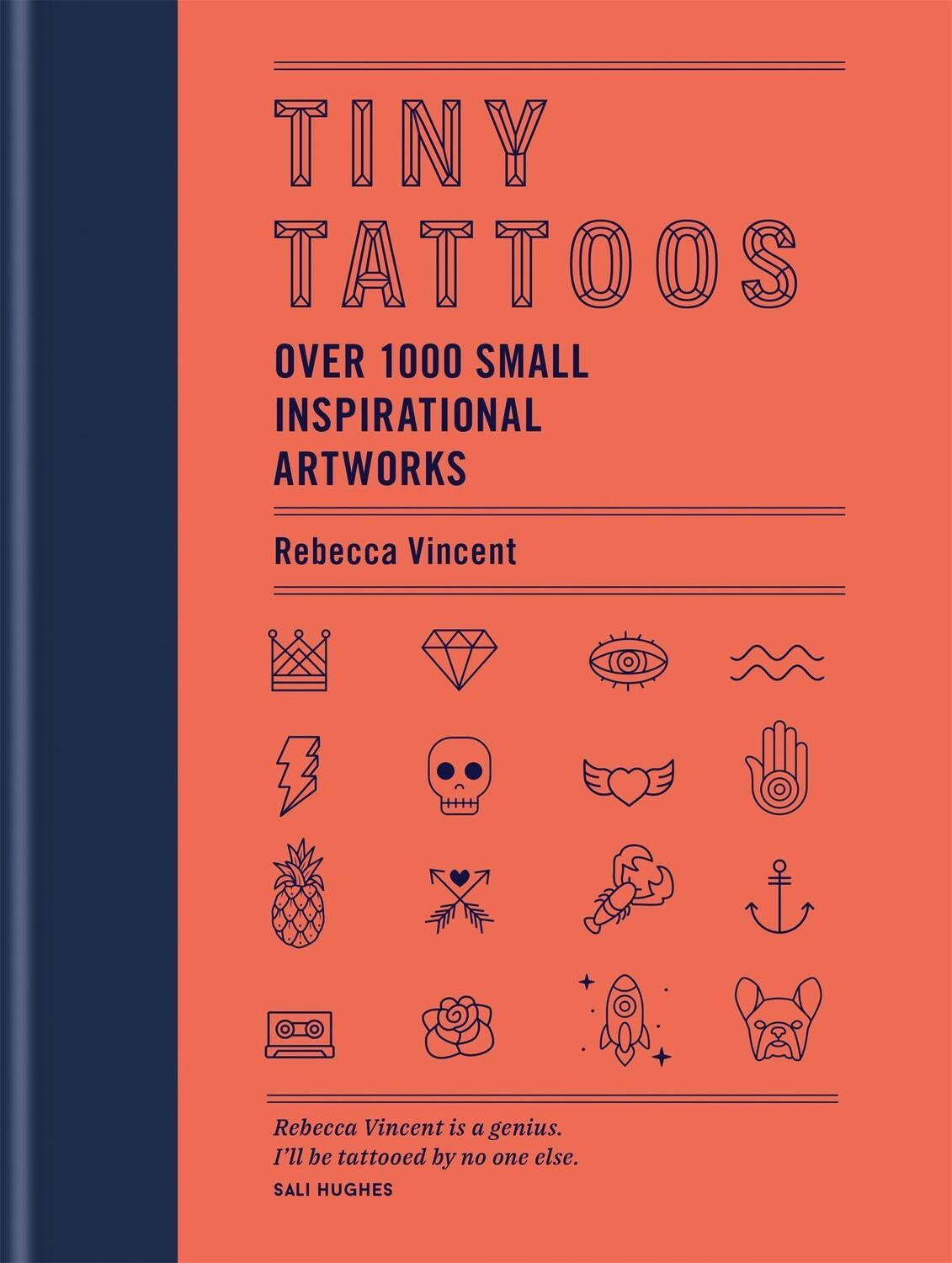 Cover: 9781784726508 | Tiny Tattoos | Over 1,000 Small Inspirational Artworks | Vincent