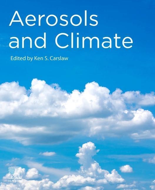Cover: 9780128197660 | Aerosols and Climate | Taschenbuch | Kartoniert / Broschiert | 2022