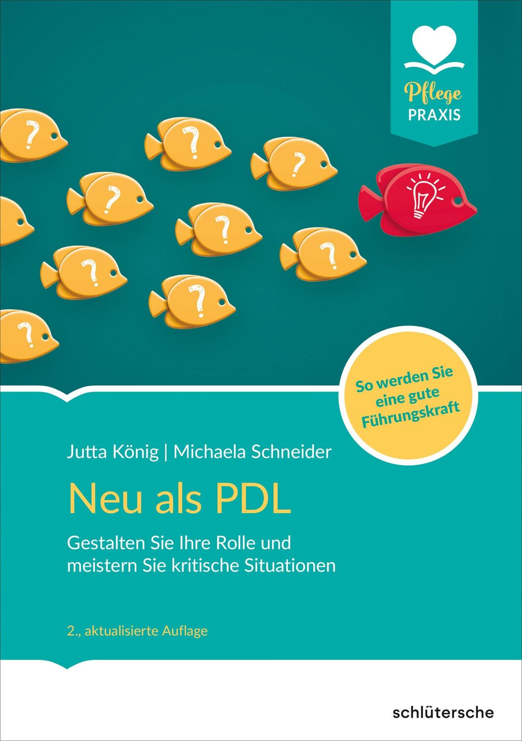 Cover: 9783842608528 | Neu als PDL | Jutta König (u. a.) | Taschenbuch | PFLEGE kolleg | 2021