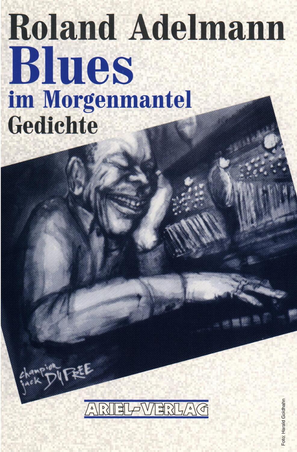 Cover: 9783930148028 | Blues im Morgenmantel | Gedichte | Roland Adelmann | Taschenbuch