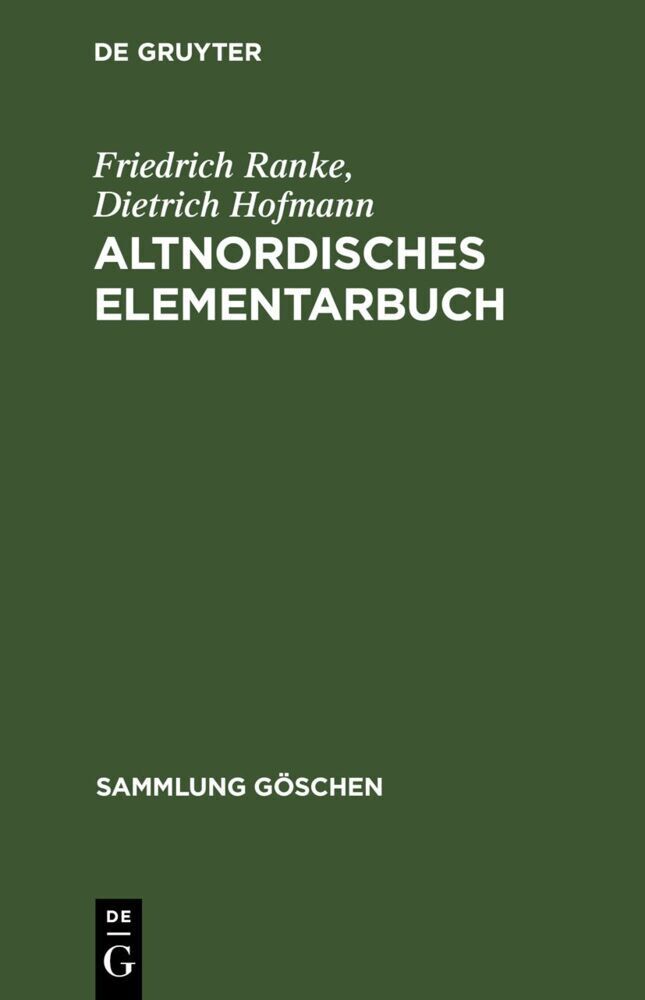 Cover: 9783110116809 | Altnordisches Elementarbuch | Friedrich Ranke (u. a.) | Taschenbuch