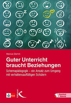 Cover: 9783772711961 | Guter Unterricht braucht Beziehungen | Marcus Damm | Taschenbuch