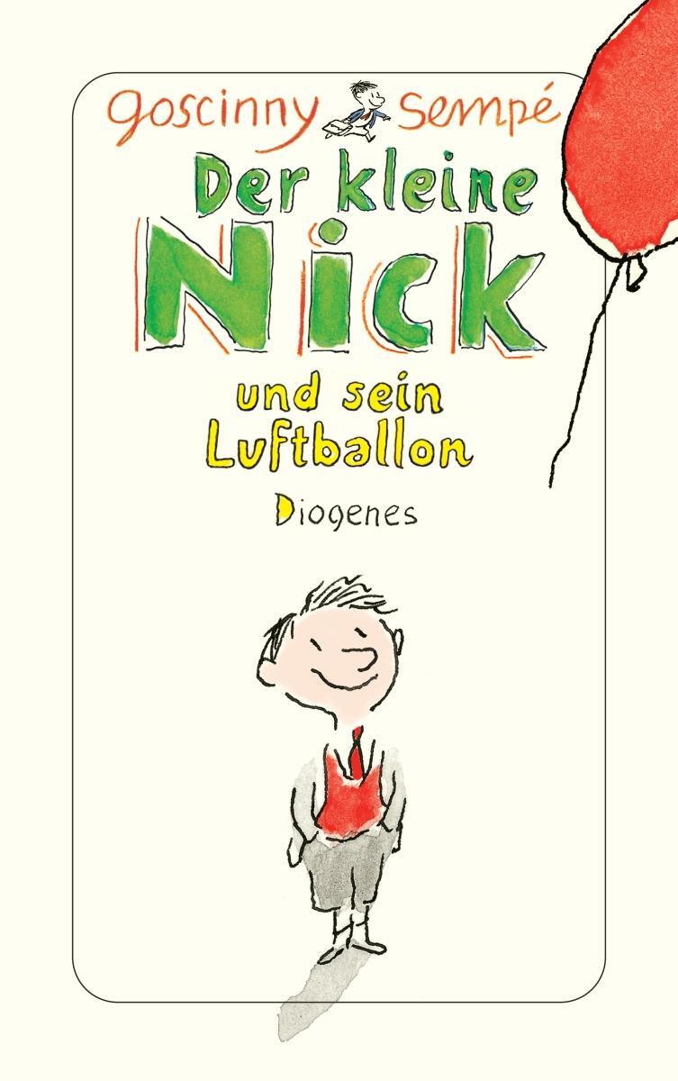 Cover: 9783257241723 | Der kleine Nick und sein Luftballon | René Goscinny (u. a.) | Buch