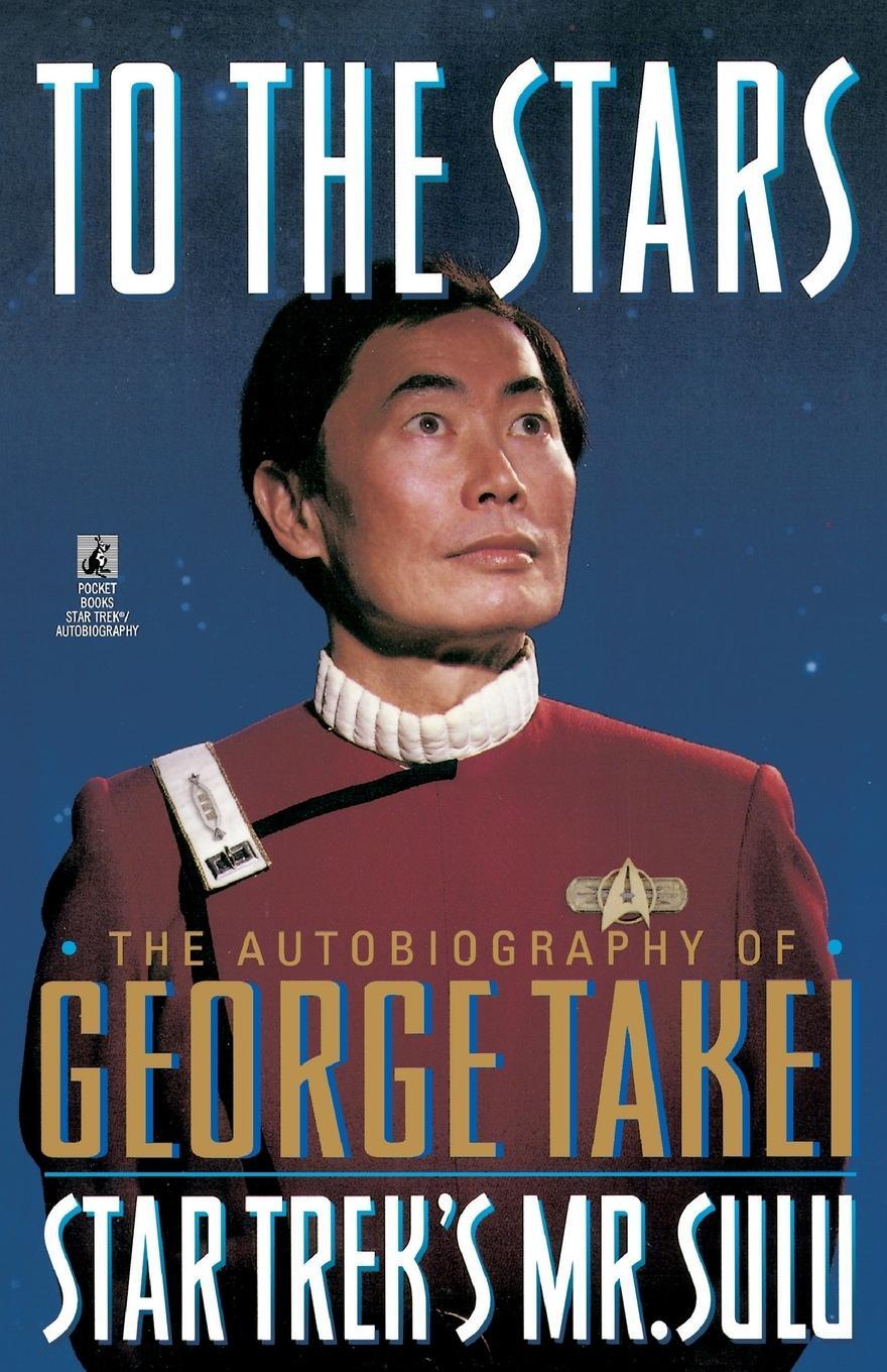 Cover: 9780671890094 | To the Stars | George Takei | Taschenbuch | Paperback | Englisch
