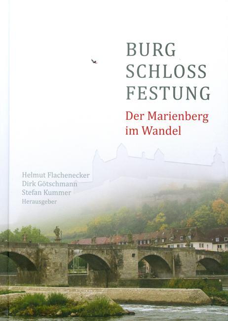 Cover: 9783429031787 | Burg - Schloss - Festung | Der Marienberg im Wandel | Buch | Deutsch