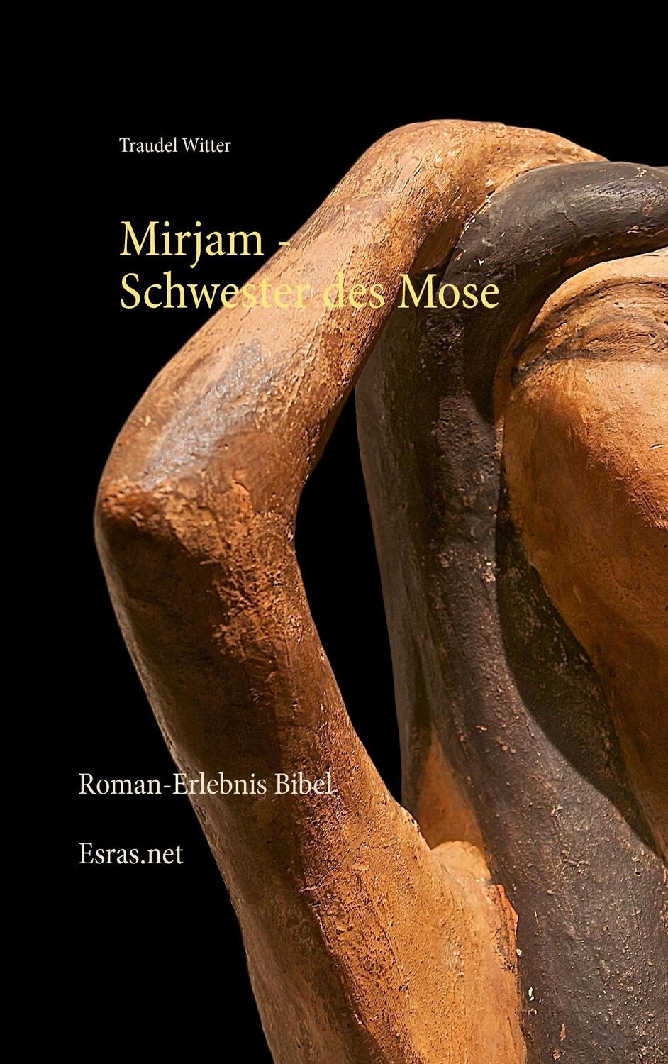 Cover: 9783905899276 | Mirjam | Schwester des Mose | Traudel Witter | Taschenbuch | Paperback