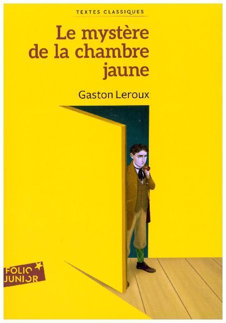 Cover: 9782075099264 | Le Mystère de la chambre jaune | Gaston Leroux | Taschenbuch | 2018