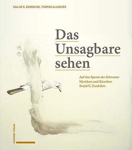 Cover: 9783796548055 | Das Unsagbare sehen | Saajid Zandolini (u. a.) | Taschenbuch | 296 S.