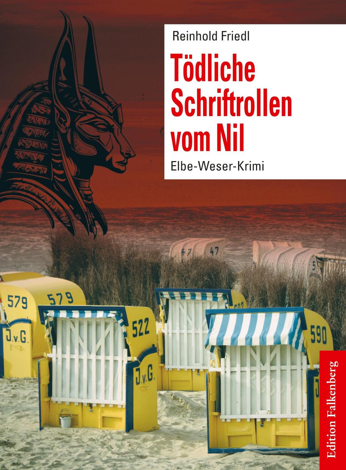 Cover: 9783954943081 | Tödliche Schriftrollen vom Nil | Elbe-Weser-Krimi, Band 3 | Friedl