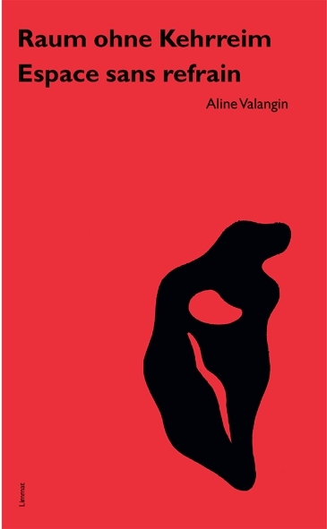 Cover: 9783857914287 | Raum ohne Kehrreim /Espace sans refrain | Aline Valangin | Buch | 2003