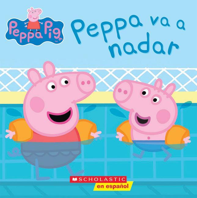 Cover: 9781338144994 | Peppa Pig: Peppa Va a Nadar (Peppa Goes Swimming) | Scholastic | Buch