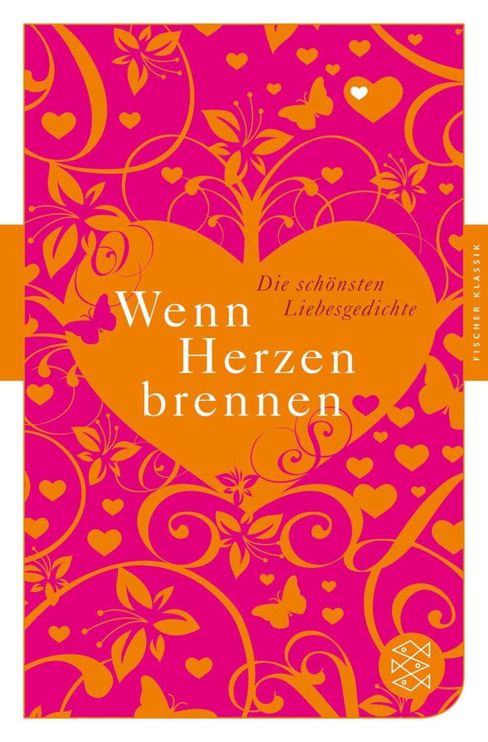 Cover: 9783596906062 | Wenn Herzen brennen | Die schönsten Liebesgedichte, Fischer Klassik