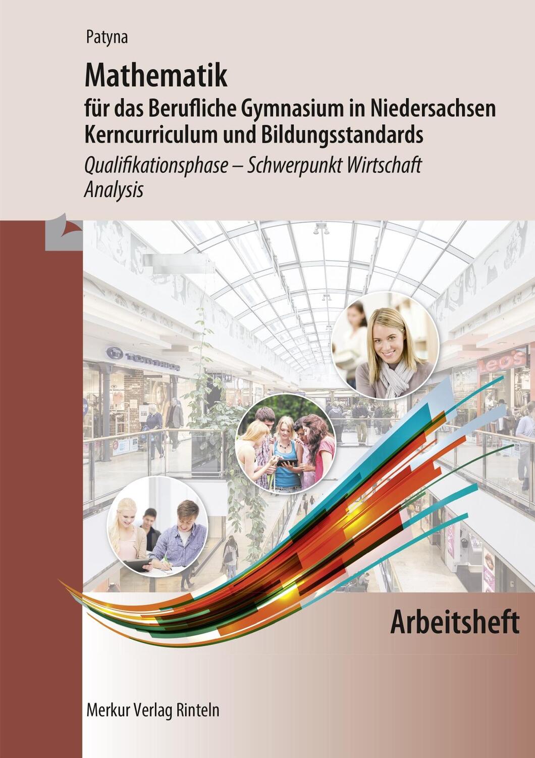 Cover: 9783812026864 | Arbeitsheft zu Mathematik für das Berufliche Gymnasium in...
