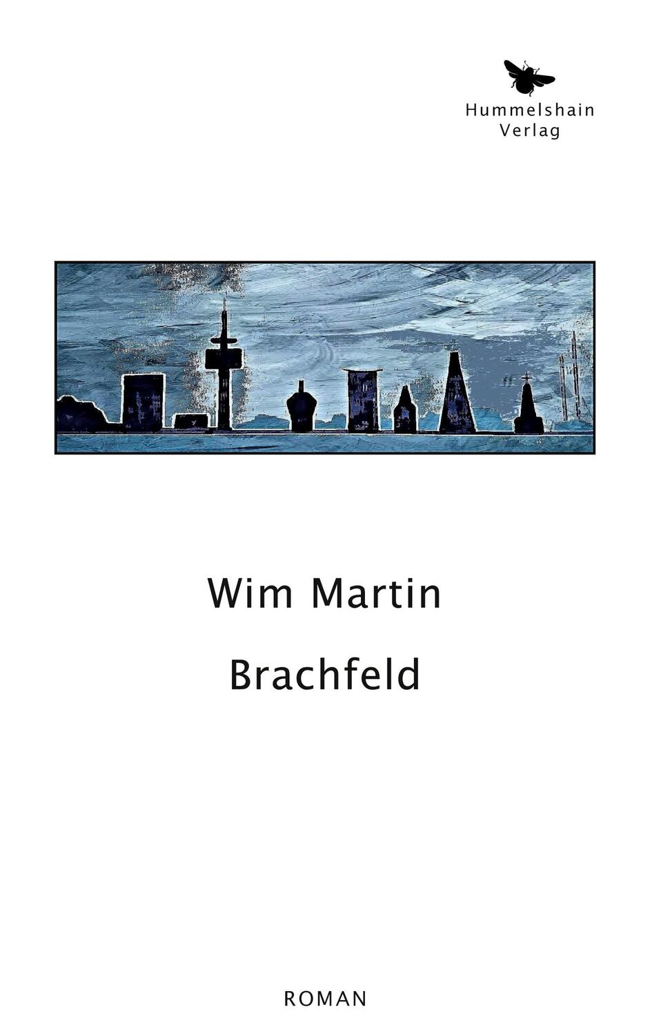 Cover: 9783943322361 | Brachfeld | Wim Martin | Taschenbuch | Paperback | Deutsch | 2021