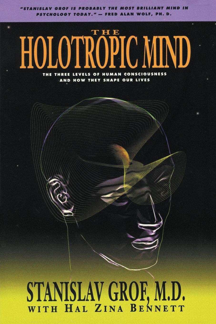 Cover: 9780062506597 | The Holotropic Mind | Hal Zina Bennett (u. a.) | Taschenbuch | 1993