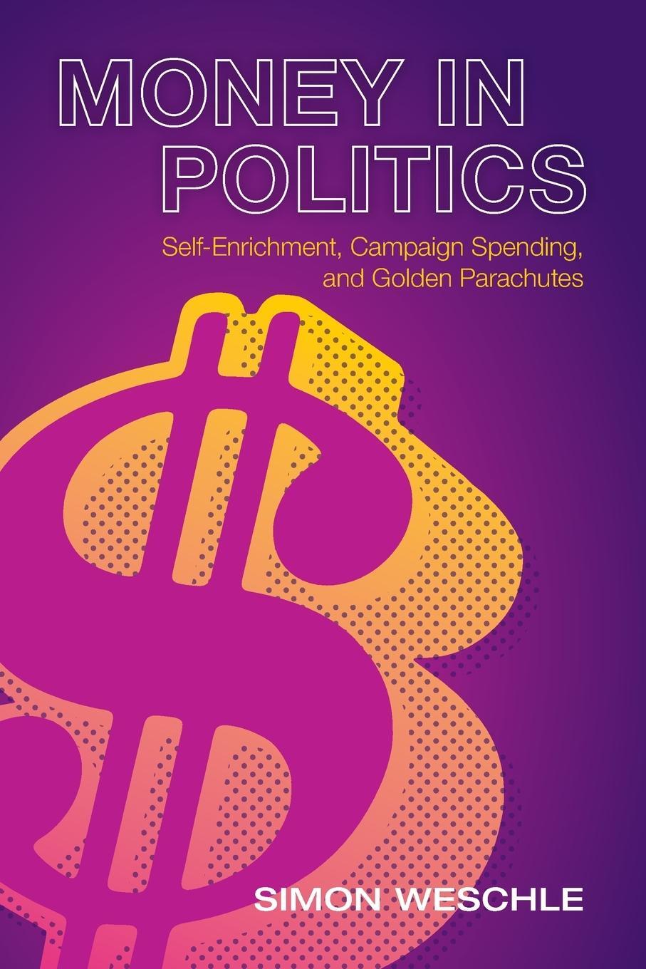 Cover: 9781009054713 | Money in Politics | Simon Weschle | Taschenbuch | Paperback | Englisch