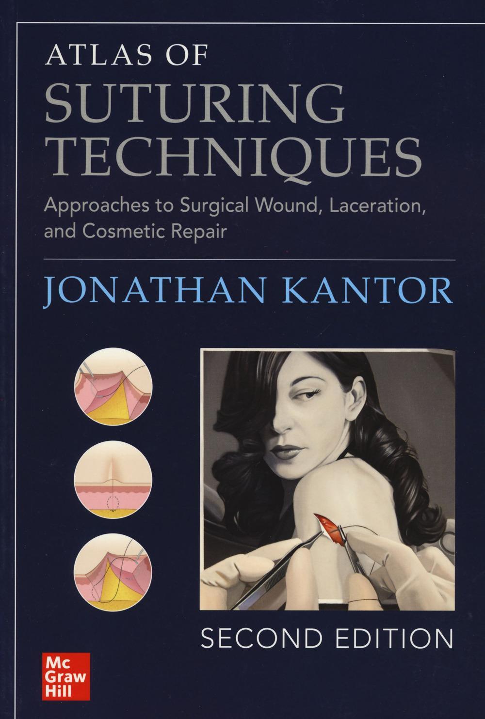 Cover: 9781264264391 | Atlas of Suturing Techniques: Approaches to Surgical Wound,...