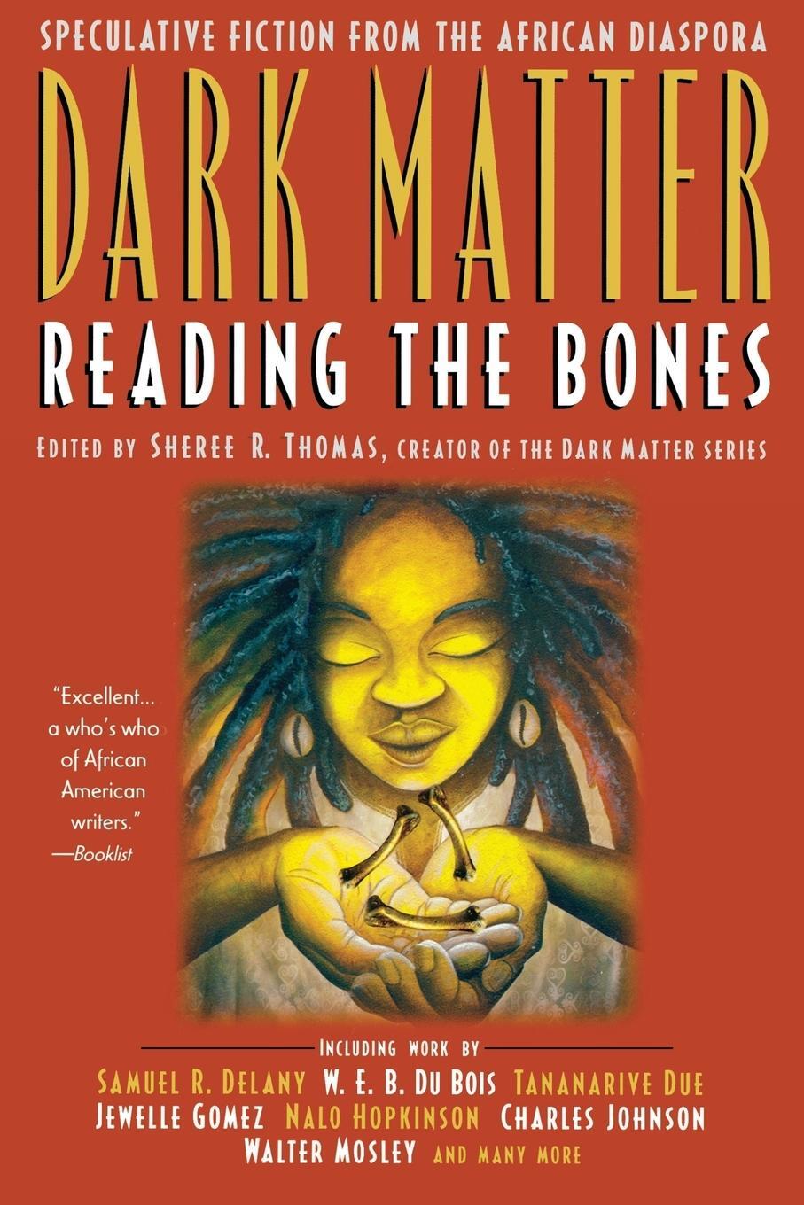 Cover: 9780446693776 | Dark Matter | Reading the Bones | Sheree R. Thomas | Taschenbuch