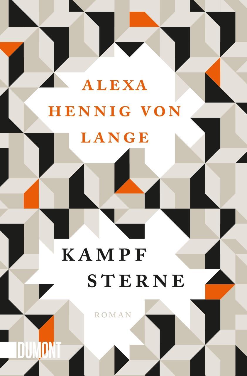 Cover: 9783832165024 | Kampfsterne | Alexa Hennig Von Lange | Taschenbuch | Deutsch | 2019