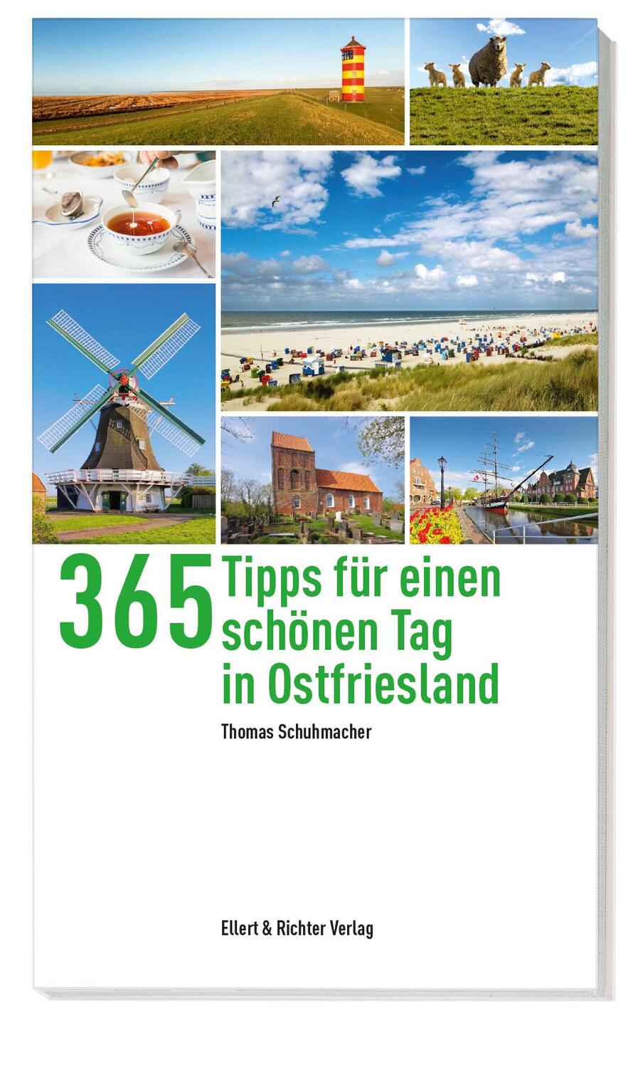 Cover: 9783831907205 | 365 Tipps für einen schönen Tag in Ostfriesland | Thomas Schumacher